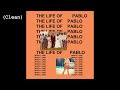 Saint Pablo Clean Kanye West Feat Sampha