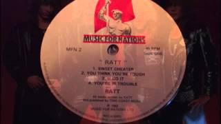 Ratt EP - You're In Trouble [Ratts Time Coast EP Version]