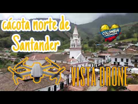 Cácota norte de Santander vista desde drone 