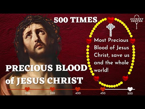 Precious Blood of Jesus Christ Prayer 500 TIMES | Reparation Prayer