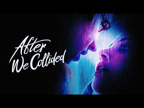 After We Collided 2000 Romance/Drama Full Movie Facts & Review | Dylan Sprouse, Josephine Langford