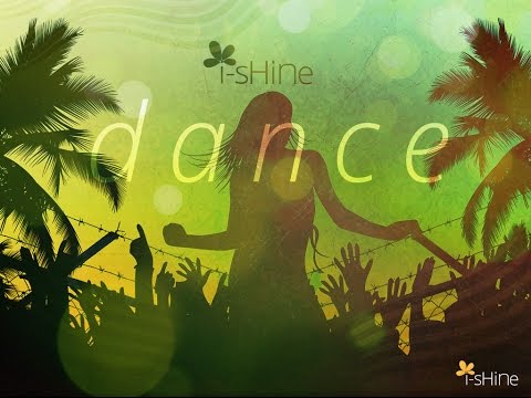 i-sHiNe - Dance