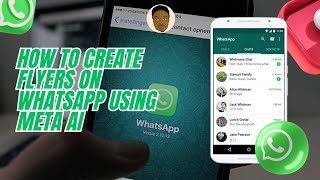 HOW TO CREATE FLYERS ON WHATSAPP USING META A.I || CREAT FLYERS WITH W