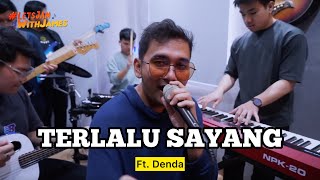 Download lagu TERLALU SAYANG (Live) - Denda ft. Fivein #LetsJamWithJames mp3