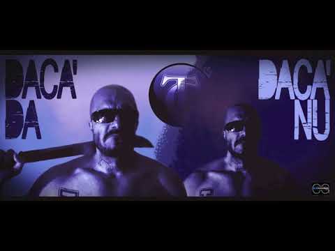 TC168 "Daca' Da" C.Gangsta E.