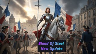 Blood of Steel New Update is Fire