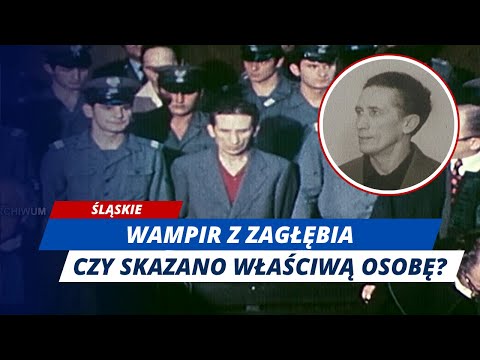 Stracono niewinnego człowieka? Zdzisław Marchwicki mógł nie być Wampirem z Zagłębia!