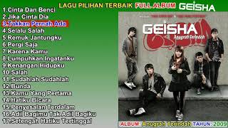 Download lagu GEISHA FULL ALBUM TERBAIK TERPOPULER Lagu Pilihan ... mp3
