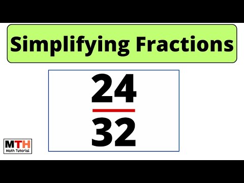 How to simplify the fraction 24/32 in simplest form | 24/32 simplified | Simplifying fractions