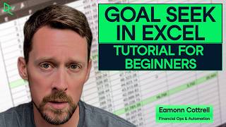 Excel Goal Seek Tutorial: Solve What-If Questions Fast