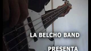 La Belcho Band. 
