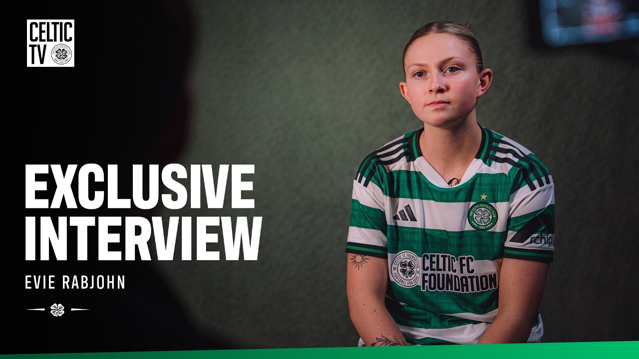 Exclusive Interview | New Celtic FC Women’s signing Evie Rabjohn speaks with Celtic TV (06/02/26)