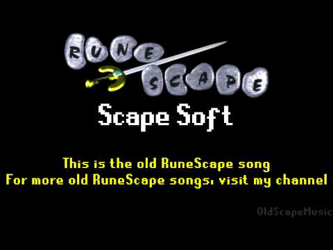 Old RuneScape Soundtrack: Scape Soft