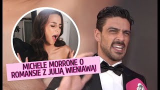 Michele Morrone dementuje romans z Julią Wieniawą: 