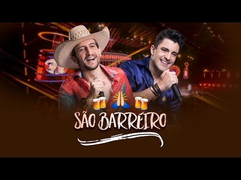 Antony e Gabriel - São Barreiro | Santo dos Cachaceiros (DVD OFICIAL)