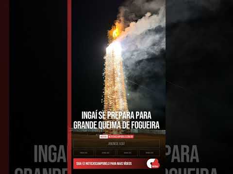 Ingaí se prepara para grande queima de fogueira #Shorts