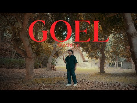 Goel - Nezareth (Video oficial)