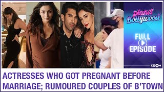 Actresses who got pregnant before marriage  Rumour