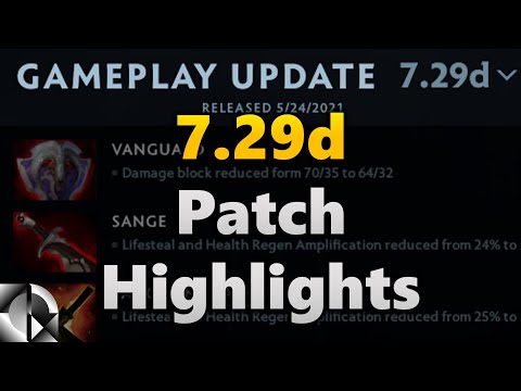 7.29d Dota 2 Patch Highlights