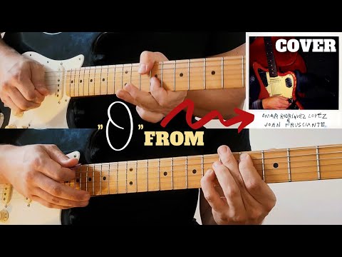 0 - Omar Rodriguez & John Frusciante (Cover)