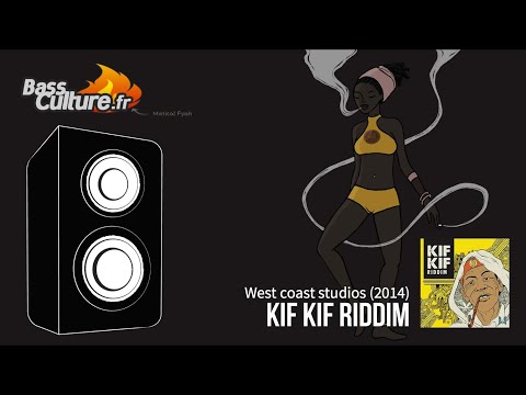 Kif Kif Riddim (West Coast Studios 2014) Ras Attitude / Perfect Giddimani