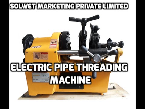 Solwet Threading Machine