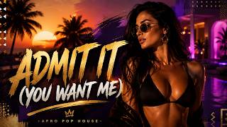 ADMIT IT (YOU WANT ME) - BG MUSIC GALLERY [OFFICIAL VIDEO &amp; LYRICS] Afro House/Pop / Summer 2026