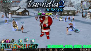 Miniaturka - TAMIDIA2.PL WINTER #3 -  Mega Event Świąteczny!!! Top 1 sura 35lvl. Alchemia/ Eq +9/ Czarowane P?