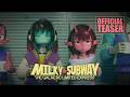 Milky☆Subway: The Galactic Limited Express | Official Teaser |