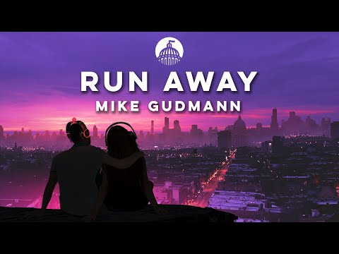 Mike Gudmann, Lucas Fernandez, Medon - Run Away