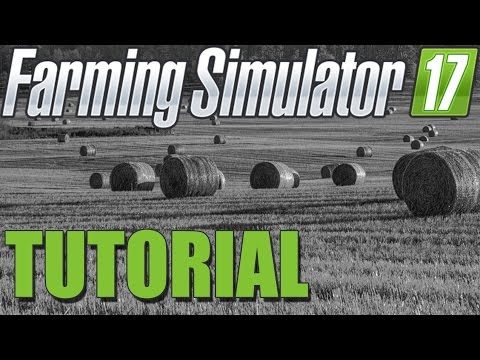 FS17 Guide to Arable Farming - Farming Simulator 17 Tutorial