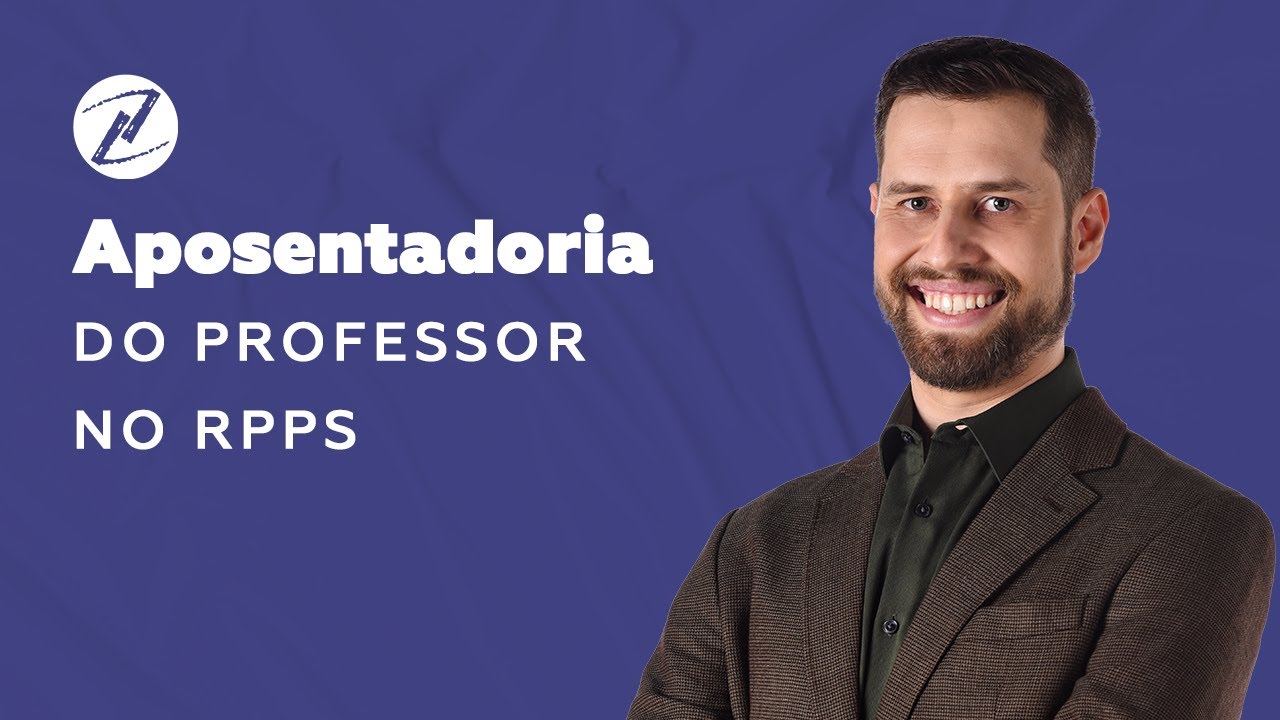 Aposentadoria do Professor no RPPS