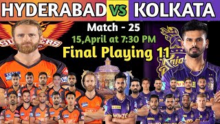 IPL 2022 | Sunrisers Hyderabad vs Kolkata Knight Riders Playing 11 | SRH vs KKR Playing 11 2022