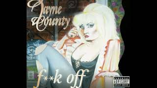 Jayne County - 'F**k Off [Jewels & Stone Vocal Mix]' (1999)