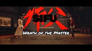 Sifu - Wrath of The Master