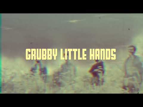 Grubby Little Hands - World So Strange - Album Teaser