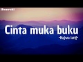Cinta Muka Buku Najwa Latif Lirik