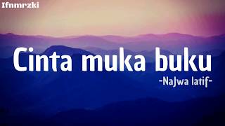 Download lagu Cinta Muka Buku Najwa Latif....mp3