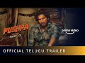 Pushpa: The Rise - Part 1 | Official Telugu Trailer | Allu Arjun | Rashmika | Fahadh Faasil