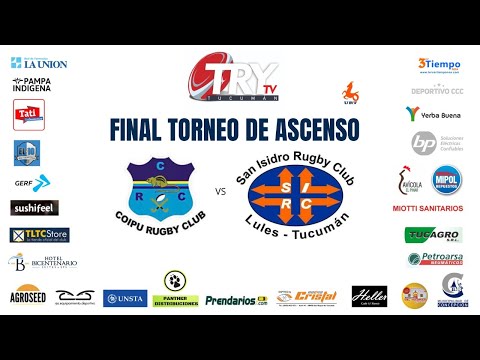 Coipu Rugby Club vs San Isidro Rugby Club | EN VIVO | FINAL TORNEO DE ASCENSO
