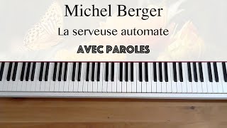 Michel Berger - Starmania - La serveuse automate (avec paroles) - Piano