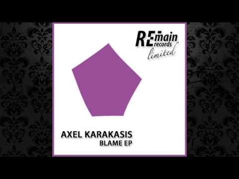 Axel Karakasis - Arrival Time (Original Mix) [REMAIN RECORDS]
