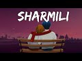 Sharmili [Slowed and Reverb] Humane Sagar | Lo-fi Song | Sharmili Odia Lo-fi Song |@Odishalofi
