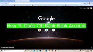 How To Open Citi Bank Account Online 2022 | Citi Bank Online