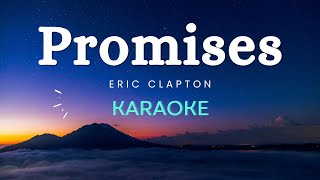 Eric Clapton - Promises (Karaoke Version)