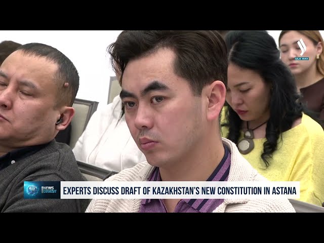 Астанада серепчилер Конституциянын жаңы долбоорун талкуулады