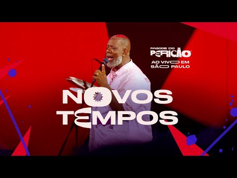 Péricles -  Novos Tempos | Pagode do Pericão Ao Vivo em SP (Vídeo Oficial)