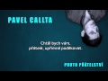 Pavel Callta - POUTO PŘÁTELSTVÍ (Official Audio ...