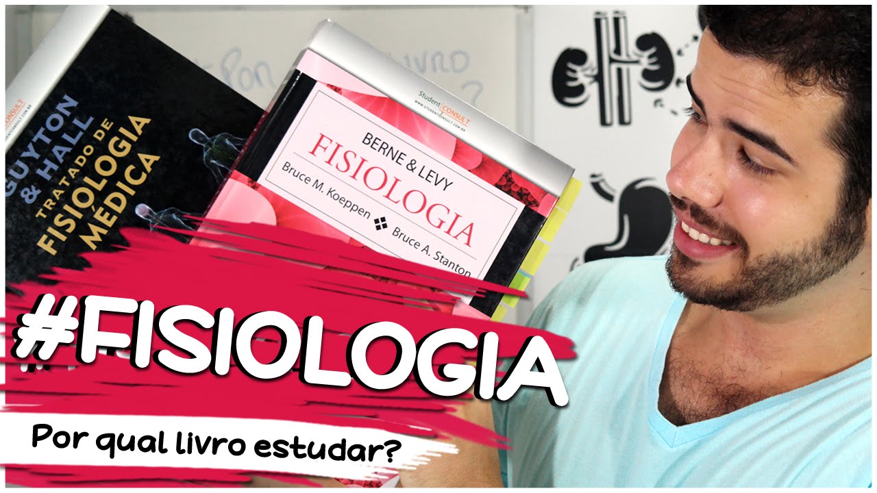 Fisiologia - Por qual livro estudar (Faculdade de Medicina) #MR-VLOG
