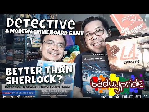 Baduy Pride: Detective: A Modern Crime Board Game (Ep. 256)
